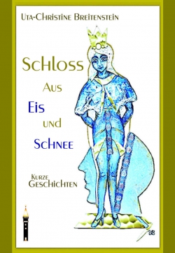 Schloss aus Eis und Schnee